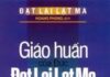 Cách Tu Tập Thứ Nhất – Giáo Huấn Của Đức Đạt-Lai Lạt-Ma