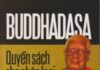 BUDDHADASA – Quyển Sách Cho Nhân Loại Tóm Lược Đạo Pháp Của Đức Phật