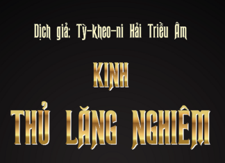 Kinh Thủ Lăng Nghiêm | Dịch Giả: Tỳ Kheo Ni Hải Triều Âm