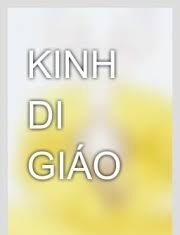 Kinh Di Giáo (Thơ)
