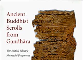 Ý Nghĩa Trọng Đại Của Thủ Bản Kinh Phật Viết Trên Vỏ Cây Bô-la Ở Gandhara