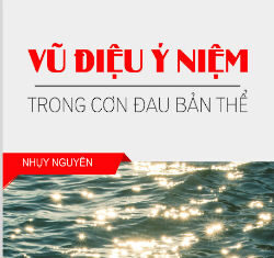 Vũ Điệu Ý Niệm Trong Cơn Đau Bản Thể