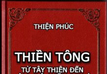 Thiền Tông: Từ Tây Thiên Đến Đông Độ Buổi Sơ Thời (từ Thời Đức Phật Đến Thời Lục Tổ Huệ Năng) Quyển 3 – Song ngữ Vietnamese-English