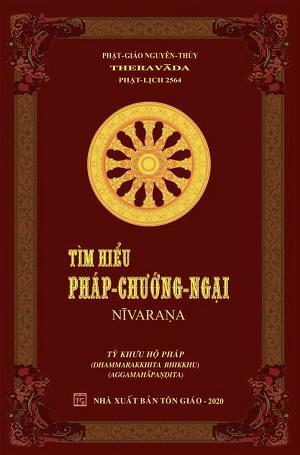 Tìm-Hiểu-Pháp-Chướng-Ngại-Tỳ khưu Hộ Pháp 2 Tìm-Hiểu-Pháp-Chướng-Ngại-Tỳ khưu Hộ Pháp 2