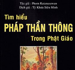 Tìm Hiểu Pháp Thần Thông Trong Phật Giáo