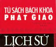Tủ Sách Bách Khoa Phật Giáo | Tác Giả Tuệ Chân Biên Dịch