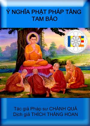 Ý NGHĨA PHẬT PHÁP TĂNG TAM BẢO