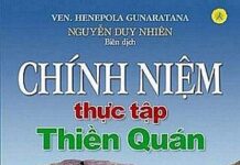 Chính Niệm – Thực Tập Thiền Quán