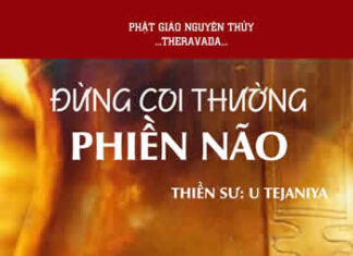 Đừng coi thường phiền não