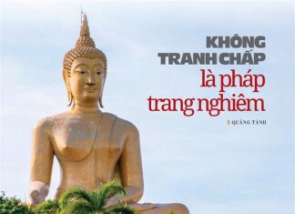 Không Tranh Chấp Là Pháp Trang Nghiêm