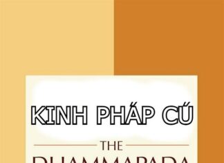 Kinh Pháp Cú – Kệ Số 6, Và Kinh Pháp Cú – Kệ Số 7 Và 8