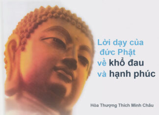 Lời Dạy Của Đức Phật Về Khổ Đau Và Hạnh Phúc