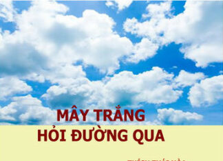Mây trắng hỏi đường qua