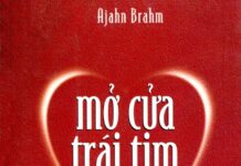 Mở Cửa Trái Tim | Aiahn Brahm – Audio Book