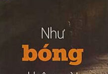 Như Bóng Không Rời Hình