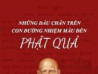 Những Dấu Chân Trên Con Đường Nhiệm Màu Đến Phật Quả