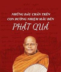 Những Dấu Chân Trên Con Đường Nhiệm Màu Đến Phật Quả