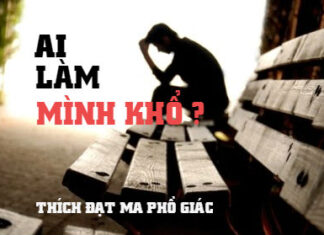 Ai làm mình khổ?