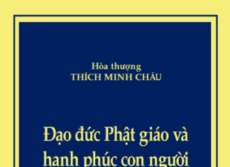 Đạo Đức Phật Giáo Và Hạnh Phúc Con Người
