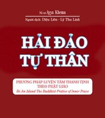 Hải Đảo Tự Thân: Phương Pháp Luyện Tập Tâm Thanh Tịnh