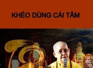Khéo Dùng Cái Tâm