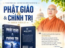 Đang Phát Hành: Tác Phẩm “Phật Giáo Và Chính Trị” Của Hòa Thượng Thích Viên Lý