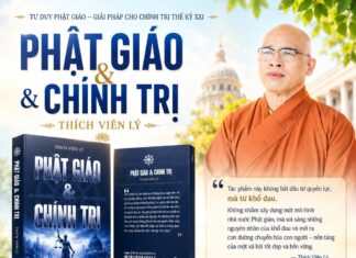 Đang Phát Hành: Tác Phẩm “Phật Giáo Và Chính Trị” Của Hòa Thượng Thích Viên Lý