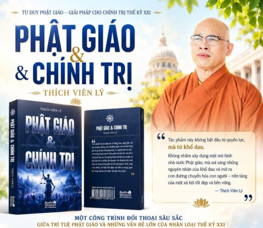 Đang Phát Hành: Tác Phẩm “Phật Giáo Và Chính Trị” Của Hòa Thượng Thích Viên Lý